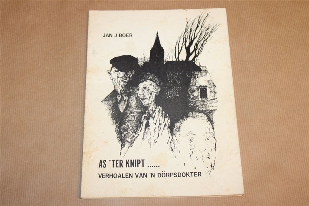 As \'ter Knipt — Jan J. Boer, Dörpsdokter Verhalen, Ophalen of Verzenden, Gelezen