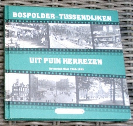 Bospolder-Tussendijken uit puin herrezen. ISBN 9071802914., Ophalen of Verzenden, Zo goed als nieuw