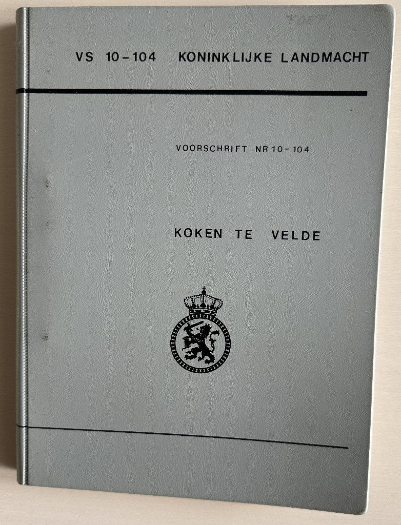 Koken te velde, Ophalen of Verzenden, Landmacht, Nederland, Boek of Tijdschrift