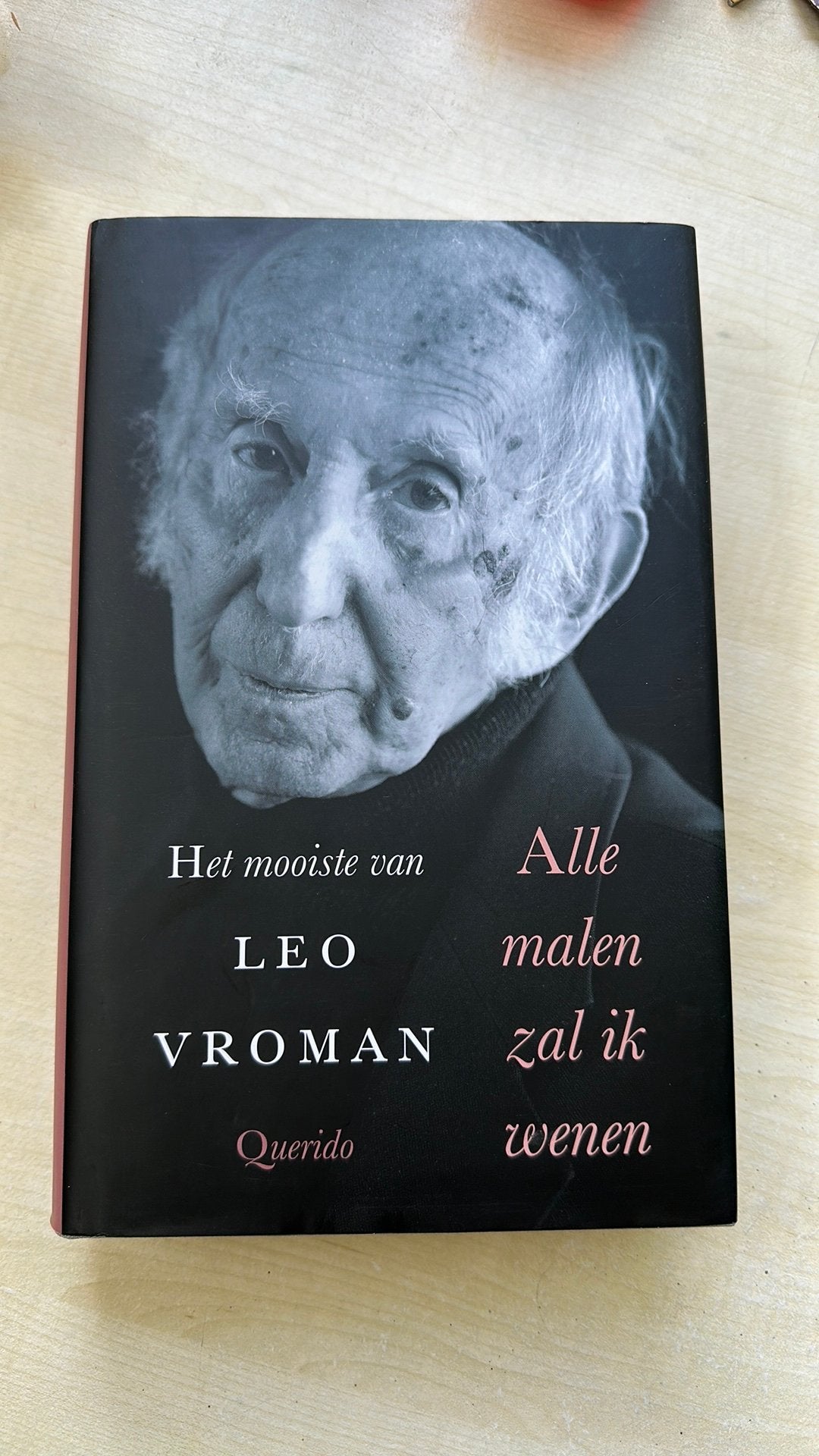 Leo Vroman - Alle malen zal ik wenen, Ophalen of Verzenden, Zo goed als nieuw, Leo Vroman