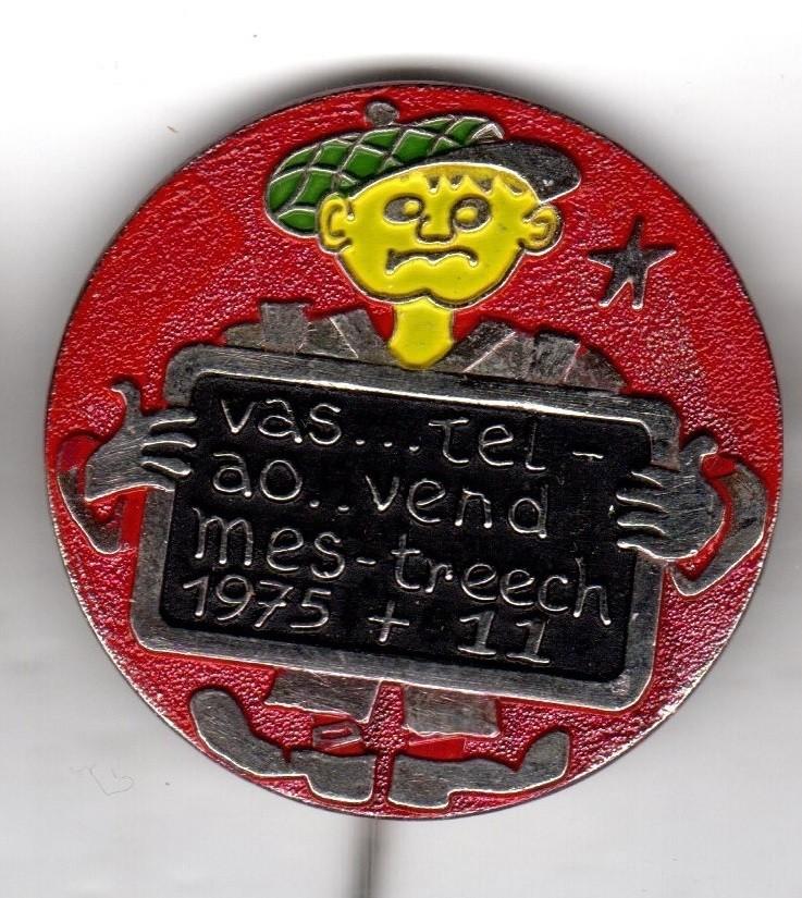 Speldje VASTELAOVOND MESTREECH 1975 + 11  MAASTRICHT ROOD A2, Ophalen of Verzenden, Gebruikt, Overige onderwerpen