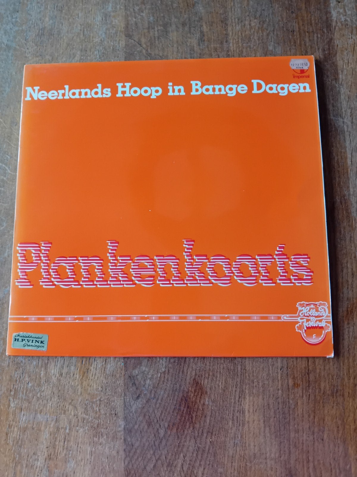 Neerlands Hoop in Bange Dagen - Plankenkoorts LP, Cd's en Dvd's, LP, Gebruikt, Originele persing, Cabaret of Kleinkunst