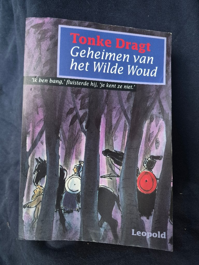 Geheimen Van Het Wilde Woud, T. Dragt, Boeken, Ophalen, Zo goed als nieuw, Wilde Woud, T. Dragt, Sprookjes