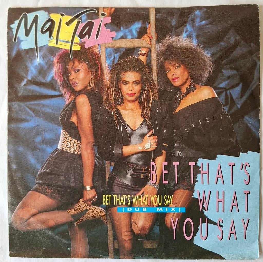 Mai Tai      Bet that's what you say, Gebruikt, 7 inch, Ophalen of Verzenden, Pop