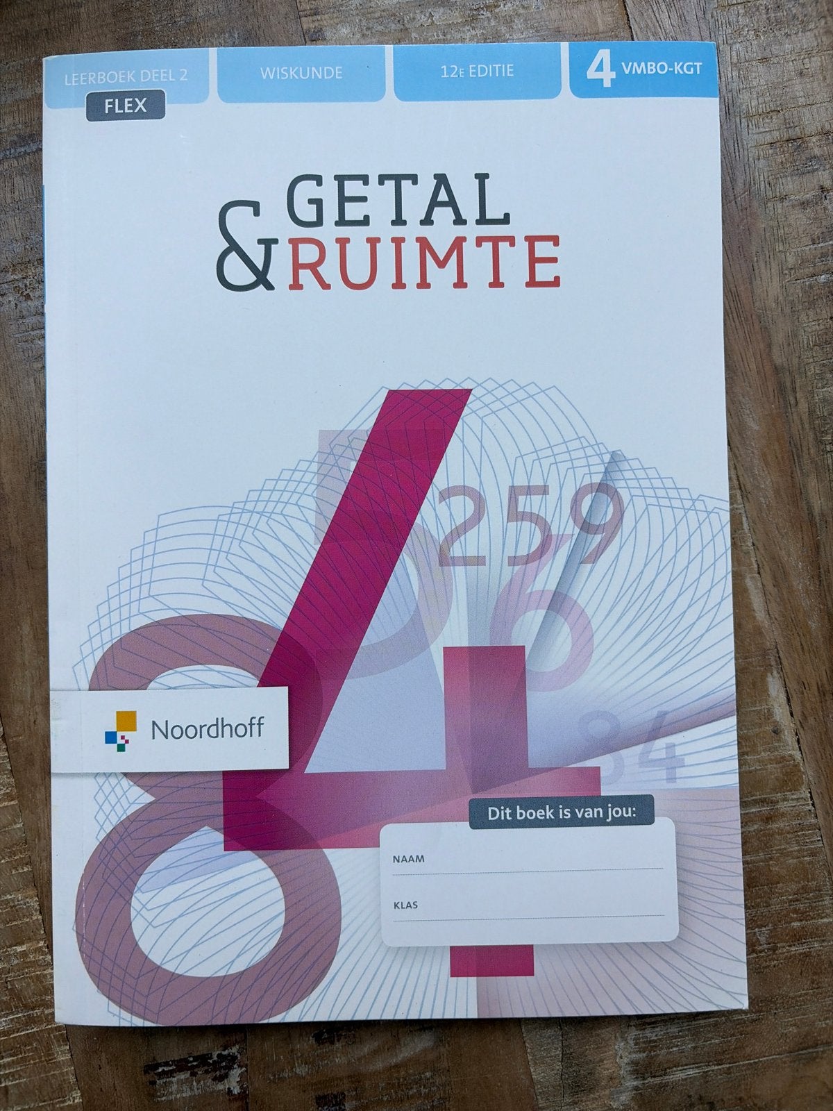Getal & Ruimte Wiskunde VMBO-KGT deel 2 12e editie, Ophalen of Verzenden, Nieuw, VMBO, Wiskunde A