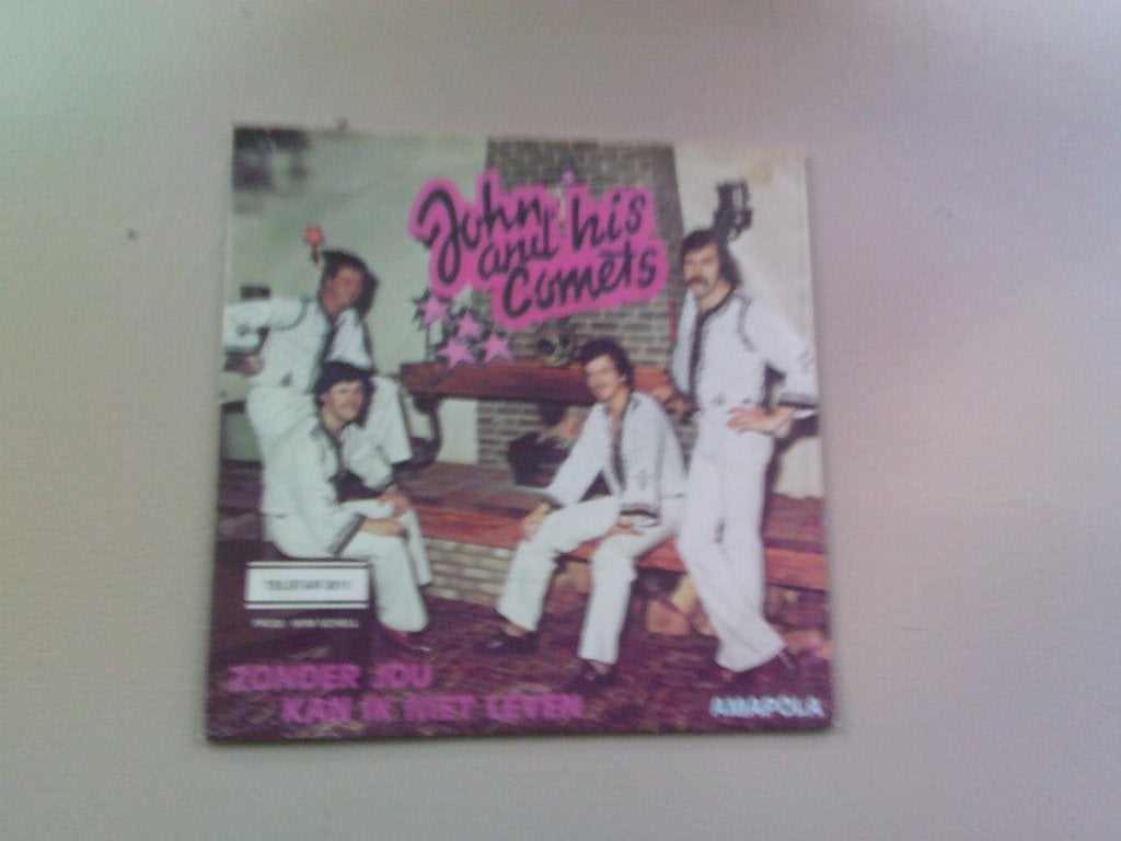 John and his Comets - Zonder Jou kan ik niet leven / amapola, 7 inch, Ophalen of Verzenden, Zo goed als nieuw, Levenslied of Smartlap