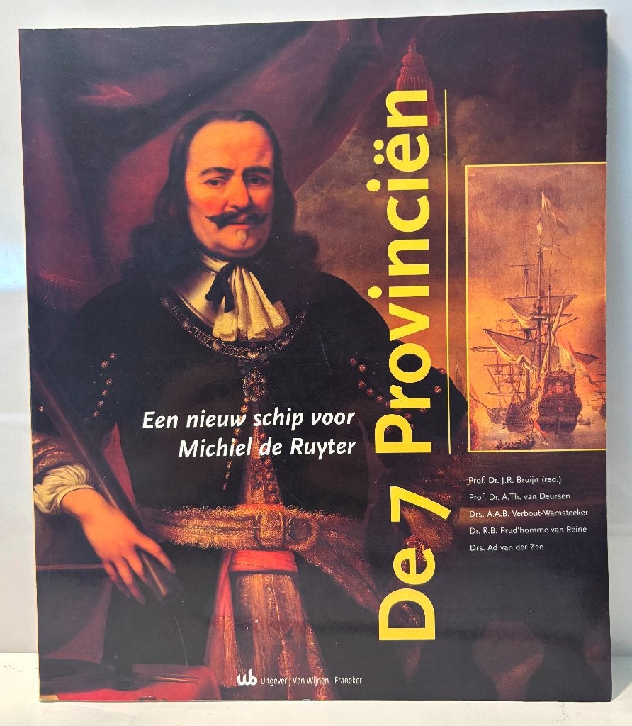 Boek: de 7 Provinciën nieuw schip voor Michiel de Ruyter, Verzenden, 17e en 18e eeuw, Zo goed als nieuw
