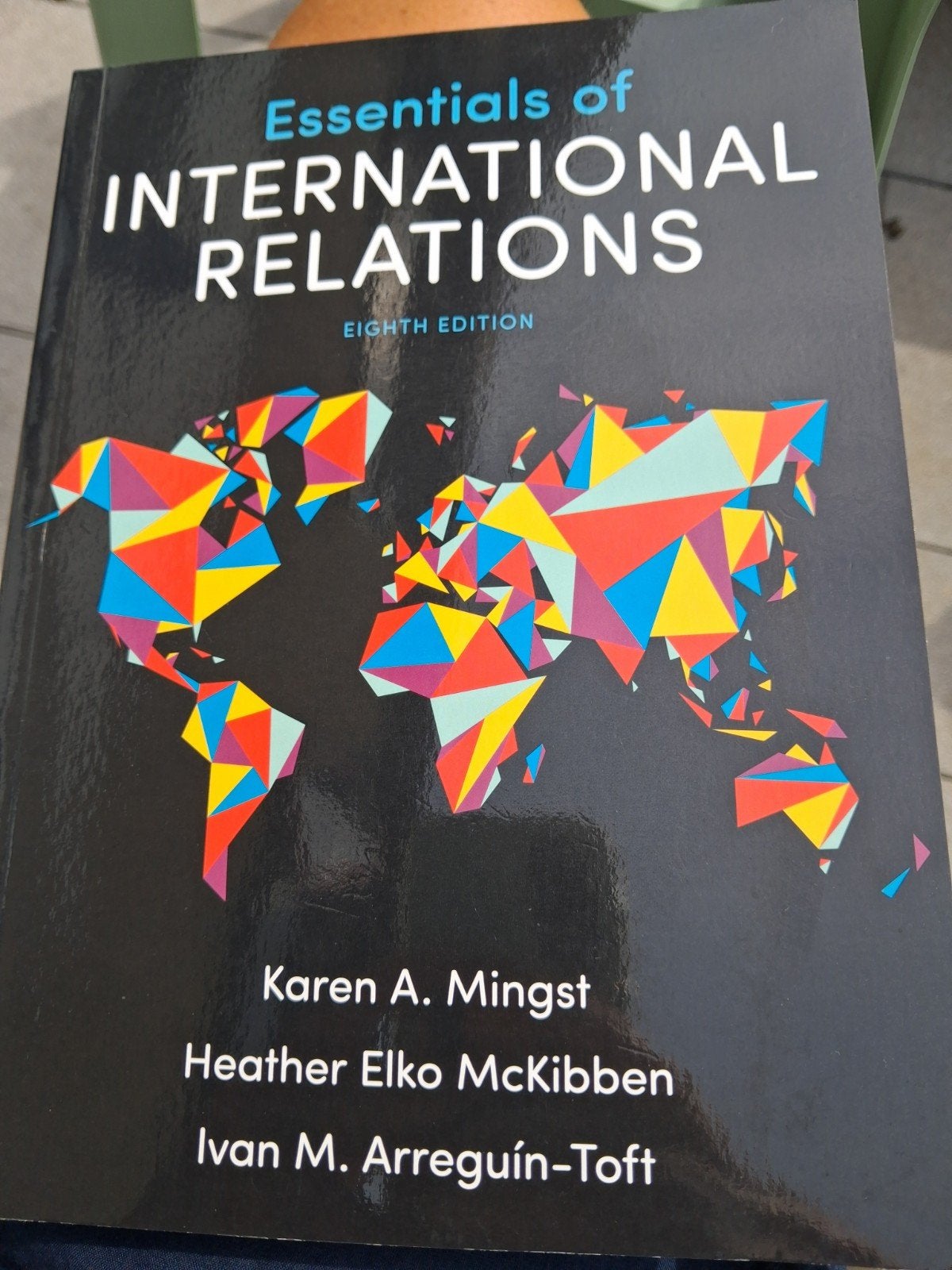 Essentials of International Relations - Achtste Editie, Verzenden, Karen A. Mingst, Heather Elko McKibben, Ivan M. Arreguín-Toft