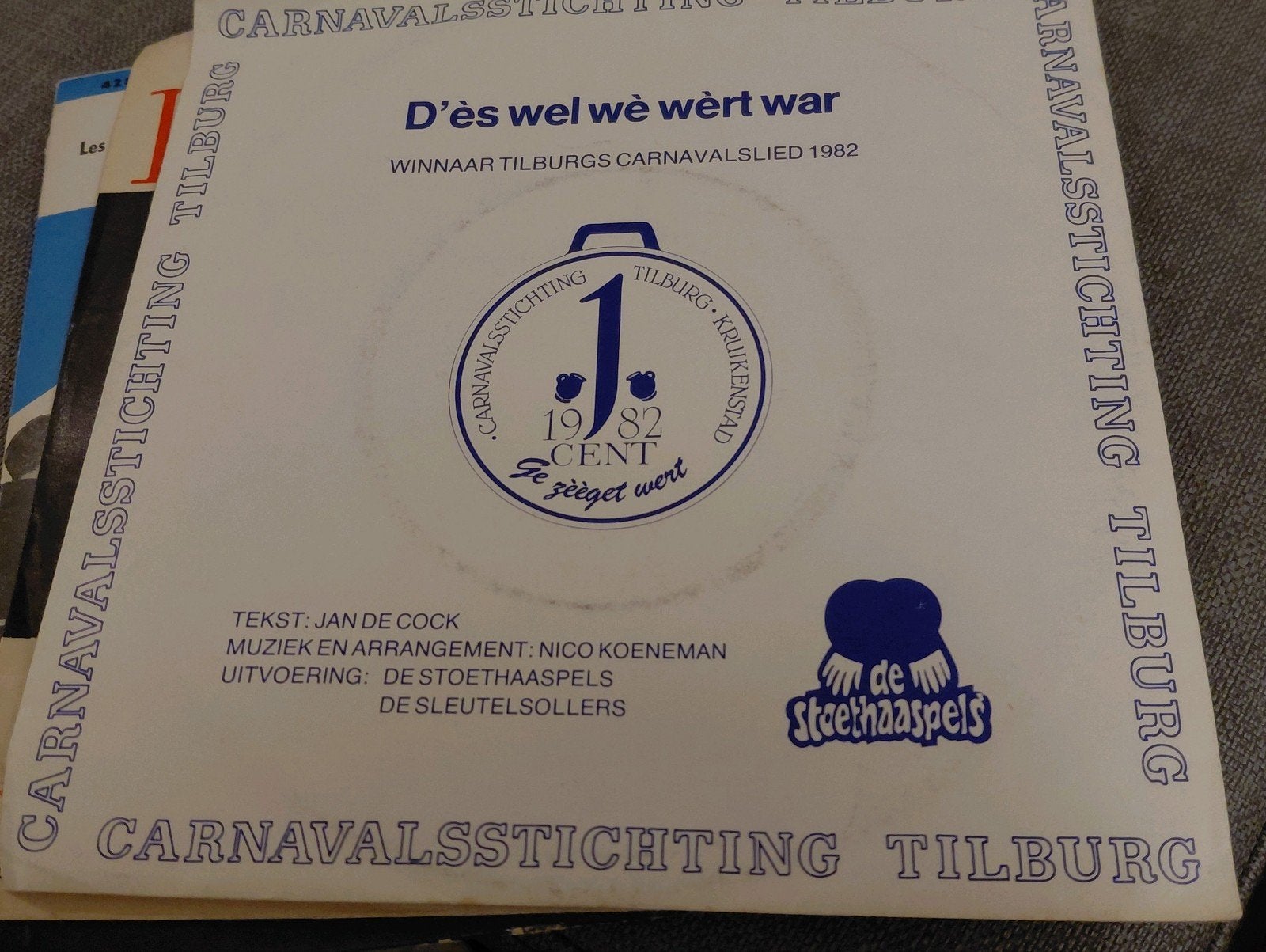 Carnavalsstichting Tilburg - D'es Wel We Wert War/ Meepesaan, Gebruikt, 7 inch, Overige typen, Nederlandstalig