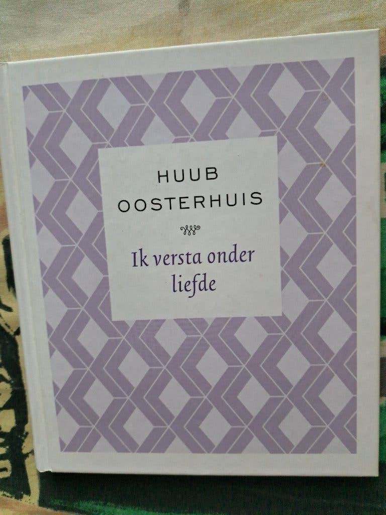 Huub Oosterhuis – Ik versta onder liefde – HC, Ophalen of Verzenden, Zo goed als nieuw