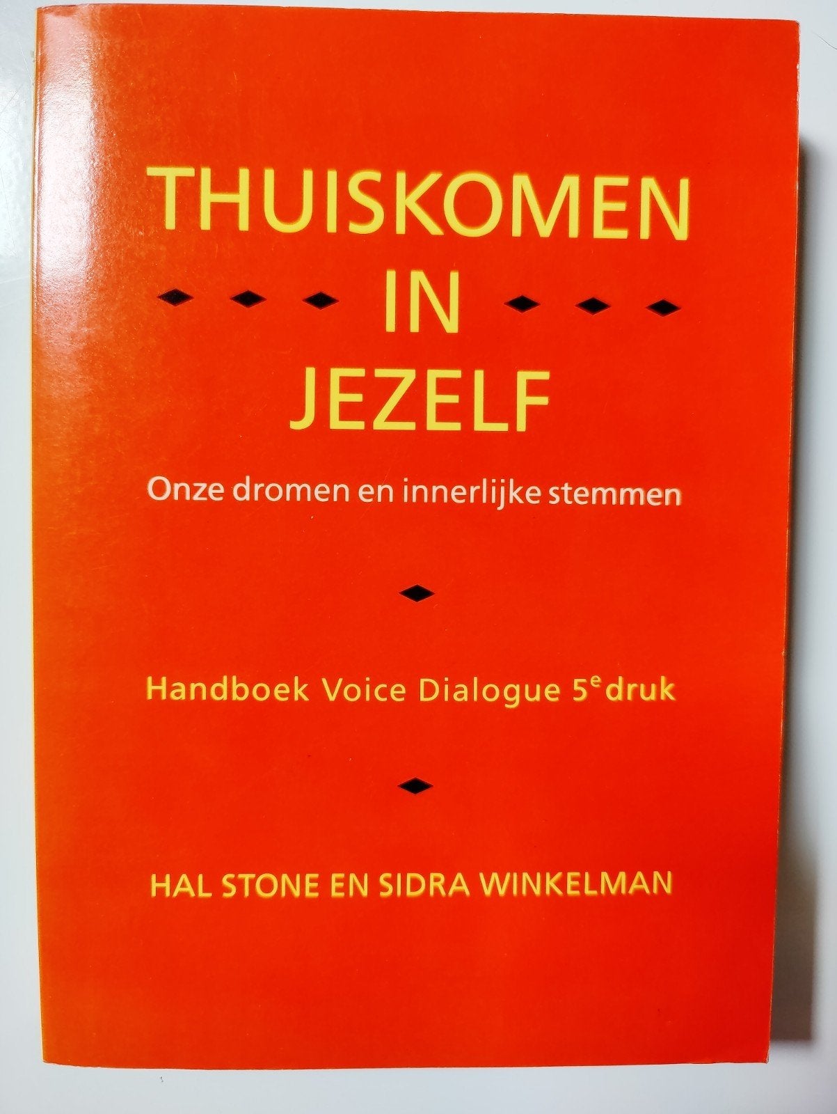 Thuiskomen in Jezelf: Handboek Voice Dialogue 5e druk, Ophalen of Verzenden