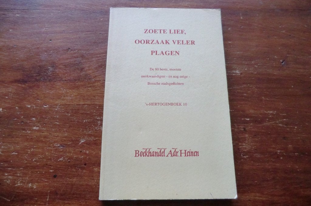 boek - 's-Hertogenboek 10 - Zoete lief, gedichten/ Den Bosch, Ophalen of Verzenden, Gelezen