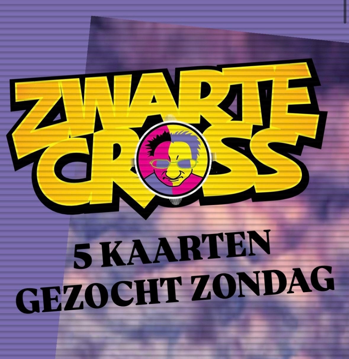 5 zondag kaarten GEZOCHT zwarte cross, Tickets en Kaartjes, Drie personen of meer