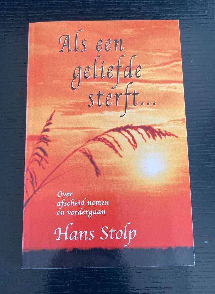 Als een Geliefde Sterft - Hans Stolp - als NIEUW, Ophalen of Verzenden, Zo goed als nieuw