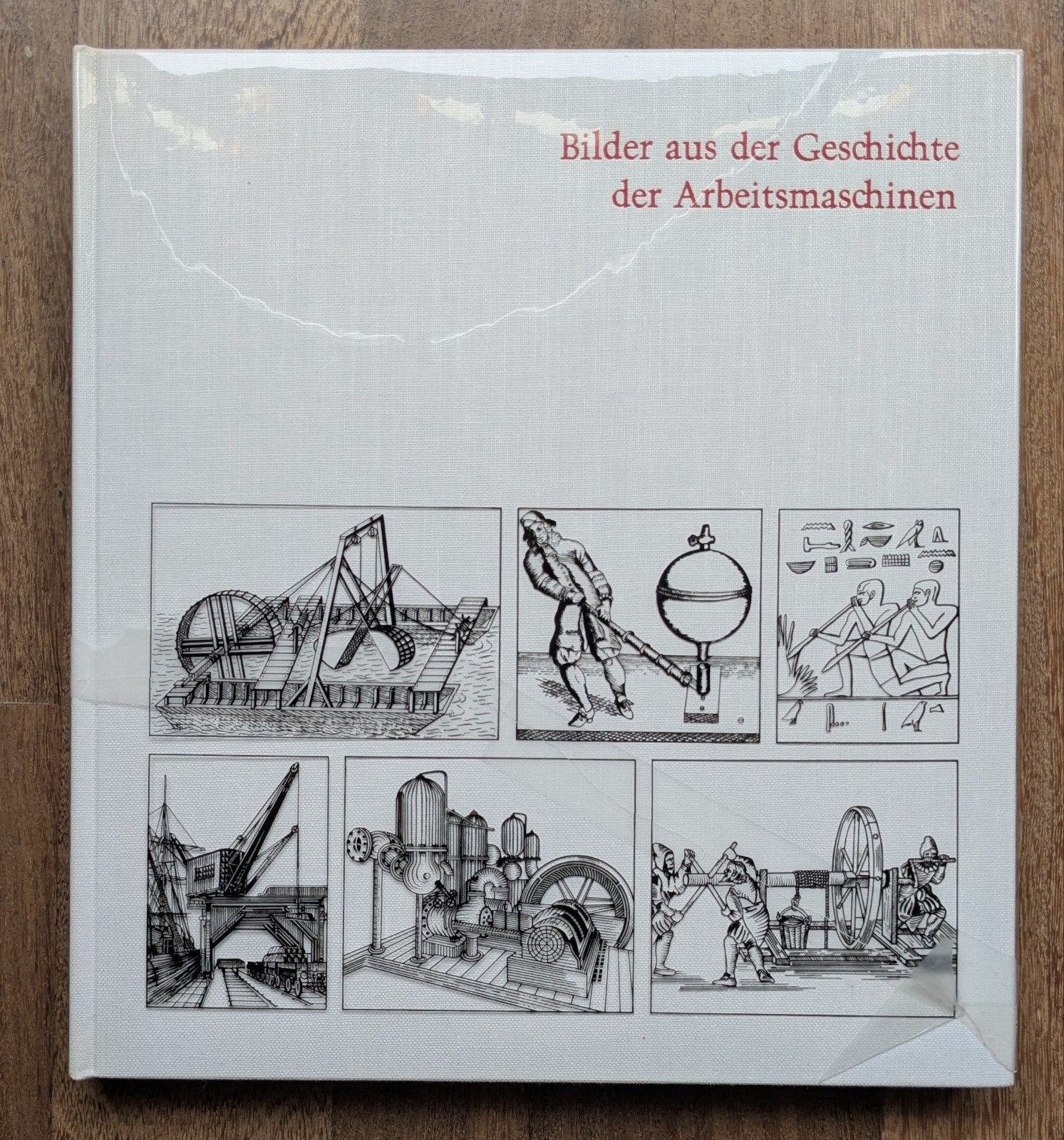 Bilder aus der Geschichte der Arbeitsmaschinen, Ophalen of Verzenden, Zo goed als nieuw, Gerhard Arnold, Werktuigbouwkunde