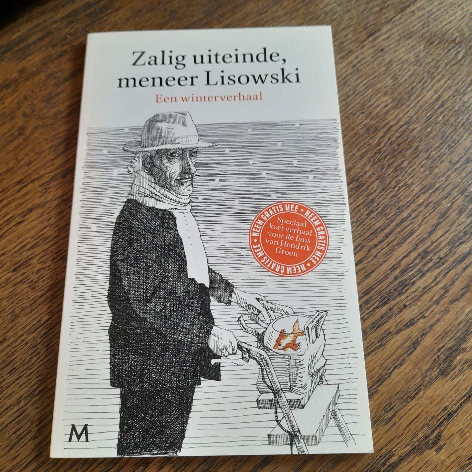 Hendrik Groen - Zalig uiteinde, meneer Lisowski, Ophalen of Verzenden, Nieuw, Hendrik Groen, Nederland