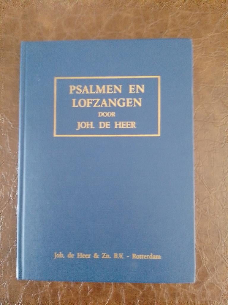 Psalmen en Lofzangen door Joh. de Heer, Muziek en Instrumenten, Bladmuziek, Orgel, Gebruikt, Overige soorten, Ophalen of Verzenden