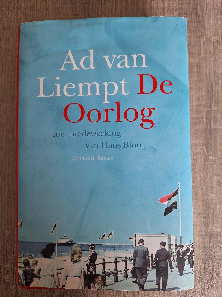 Ad van Liempt- Na de bevrijding. Oorlog., Boeken, Ophalen of Verzenden, Tweede Wereldoorlog, Zo goed als nieuw, Algemeen