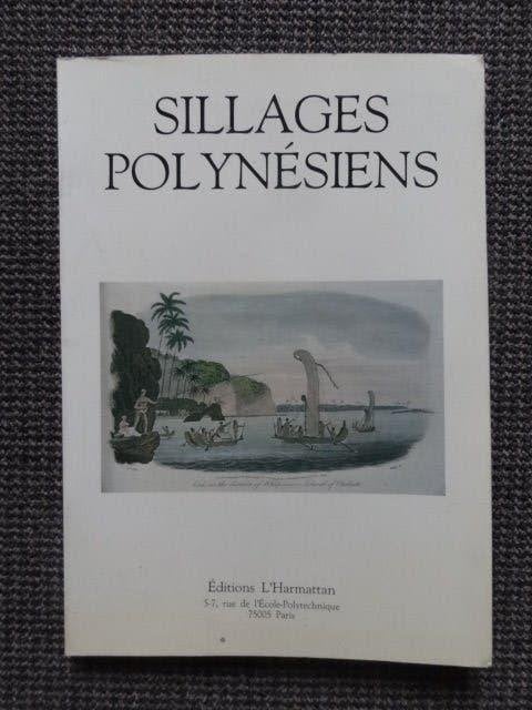 Sillages Polynésiens, 1985,Harmattan Paris, 189 blz, Verzenden, Overige typen, Papier/karton, Indonesië