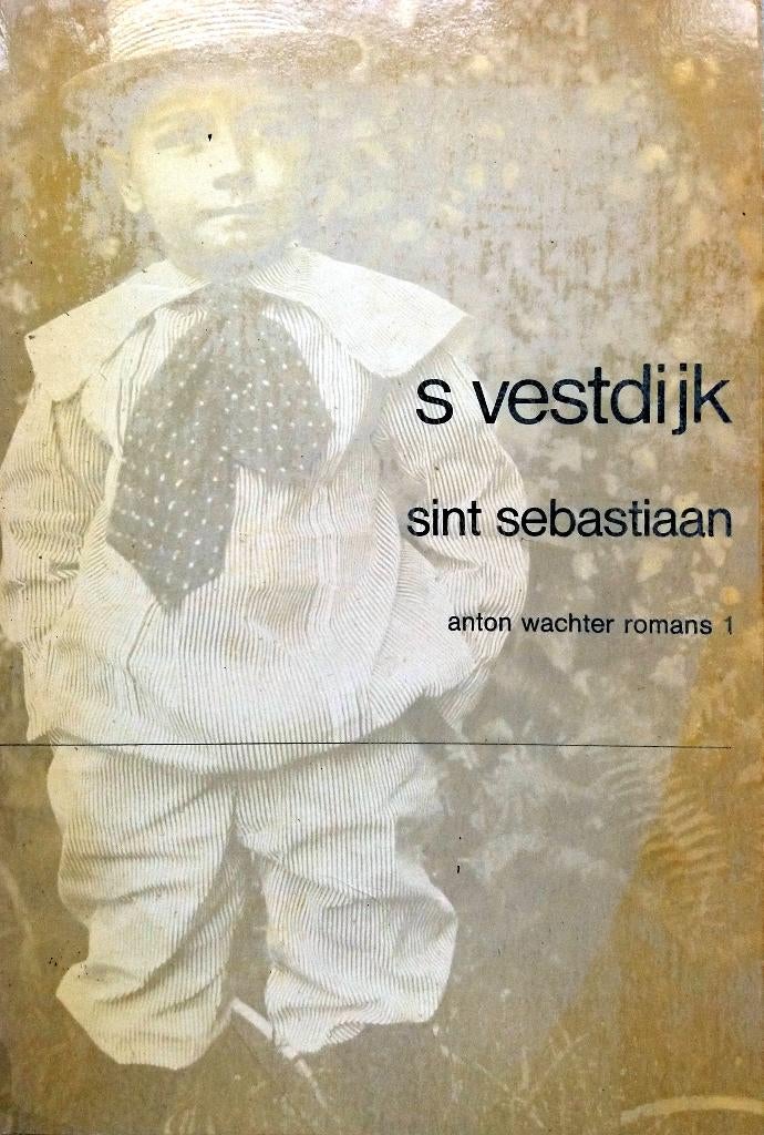 Simon Vestdijk - Sint Sebastiaan (Anton Wachter Romans 1), Ophalen of Verzenden, Gelezen, Nederland