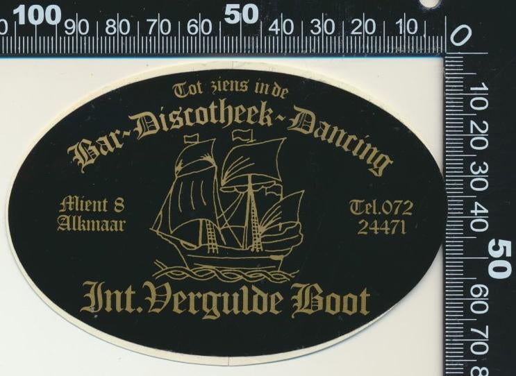 Sticker: Bar Discotheek Dancing Vergulde Boot - Alkmaar, Verzamelen, Stickers, Zo goed als nieuw, Bedrijf of Vereniging, Ophalen of Verzenden