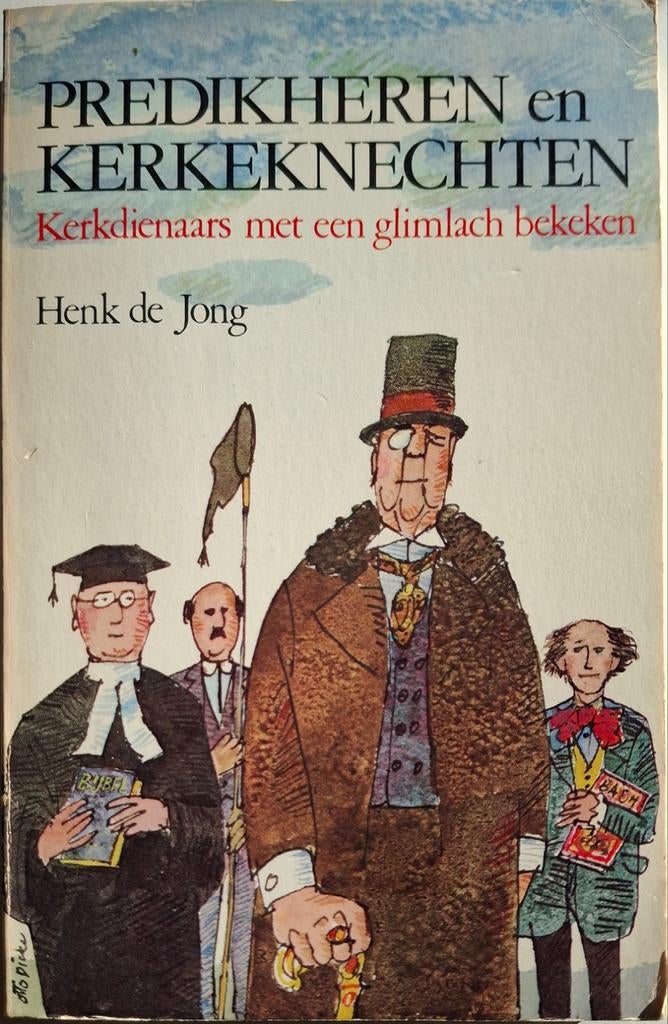 Predikheren en Kerkeknechten - Henk de Jong, Ophalen of Verzenden, Gelezen, Henk de Jong