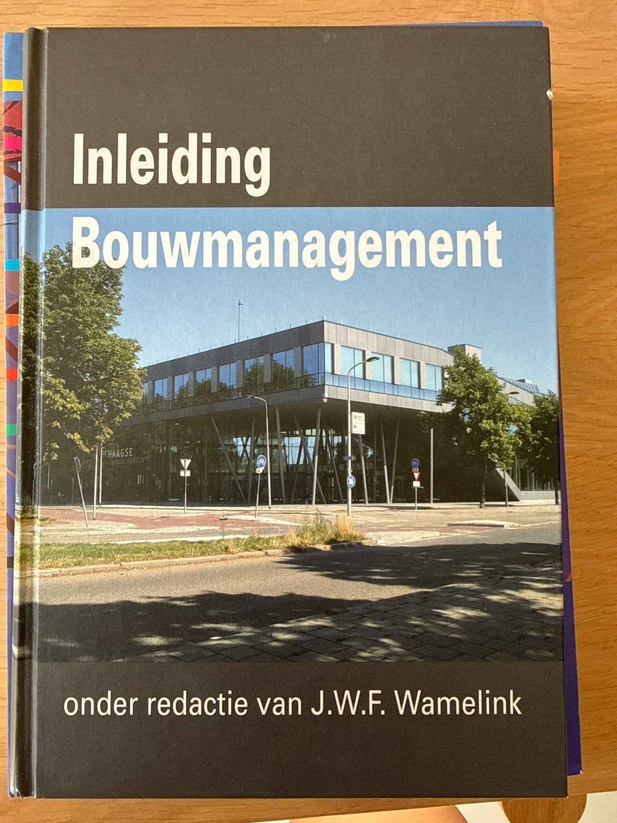 Inleiding Bouwmanagement - J.W.F. Wamelink, Ophalen of Verzenden, Beta, Gelezen, HBO