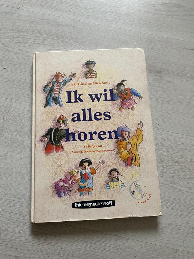 Ik wil alles horen - Muziek voor de basisschool met CD, Ophalen of Verzenden, Gelezen, Algemeen
