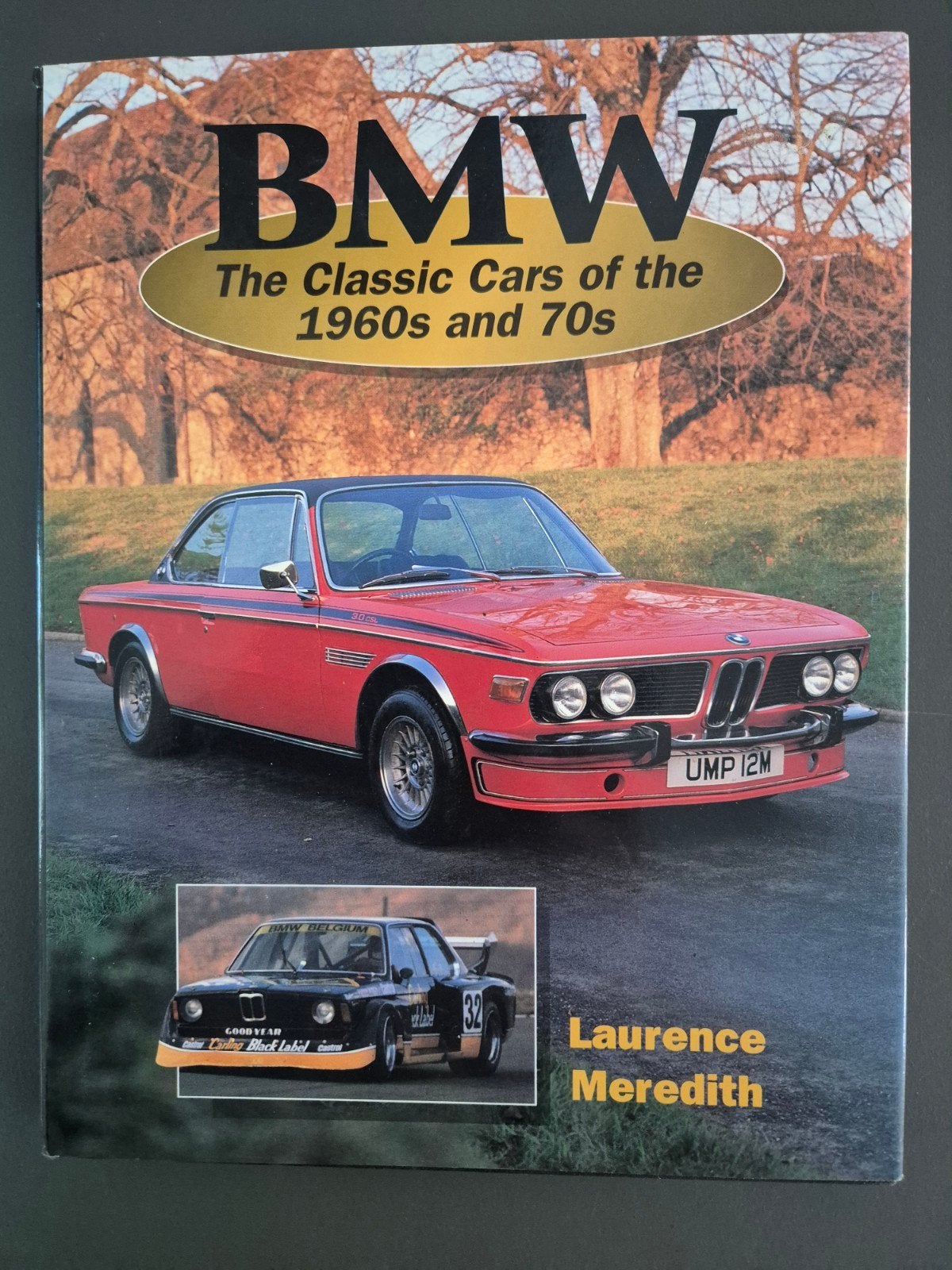 BMW / The Classic Cars of the 1960s and 70s - L. Meredith, Ophalen of Verzenden, Zo goed als nieuw, BMW, L. Meredith