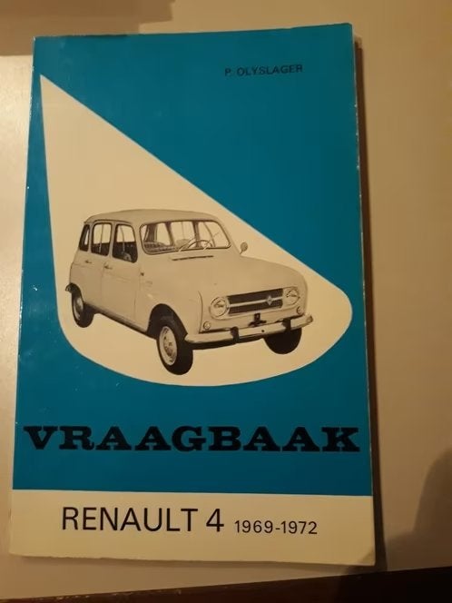 Vraagbaak Renault 4 (1969-1972) - P. Olyslager, Ophalen of Verzenden