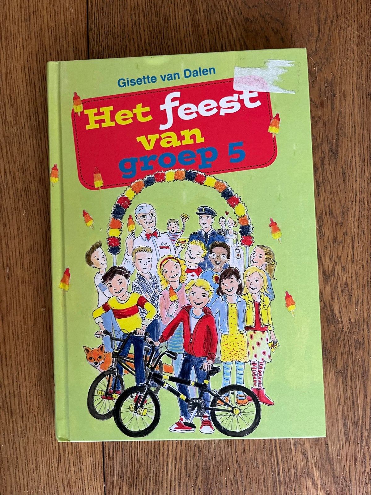 Gisette van Dalen - Het feest van groep 5, Boeken, Fictie algemeen, Ophalen of Verzenden, Zo goed als nieuw, Gisette van Dalen