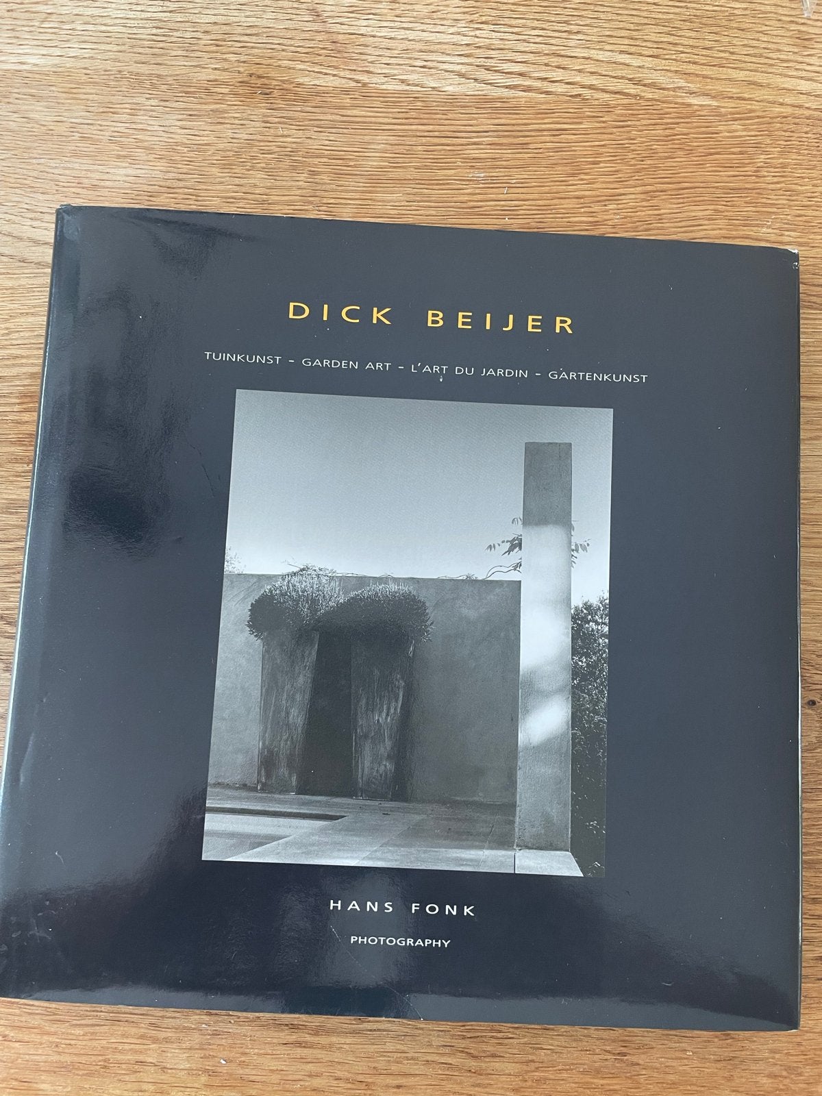 Dick Beijer Tuinkunst - Zwart-witte fotografie, Ophalen of Verzenden, Gelezen, Tuinontwerpen