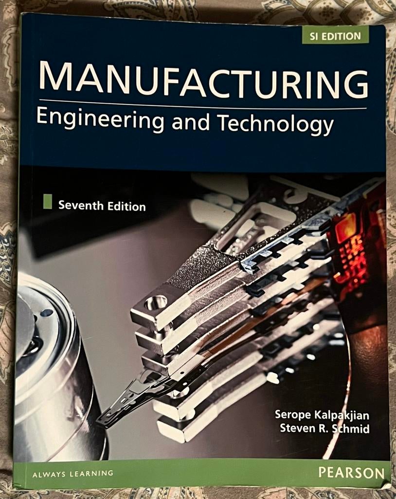 Manufacturing, Engineering and Technology - 7e editie, Boeken, Studieboeken en Cursussen, Ophalen of Verzenden, Beta, Zo goed als nieuw