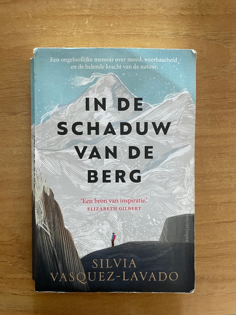 In de schaduw van de berg van Silvia Vasquez-Lavado, Ophalen of Verzenden, Gelezen, Overige sporten