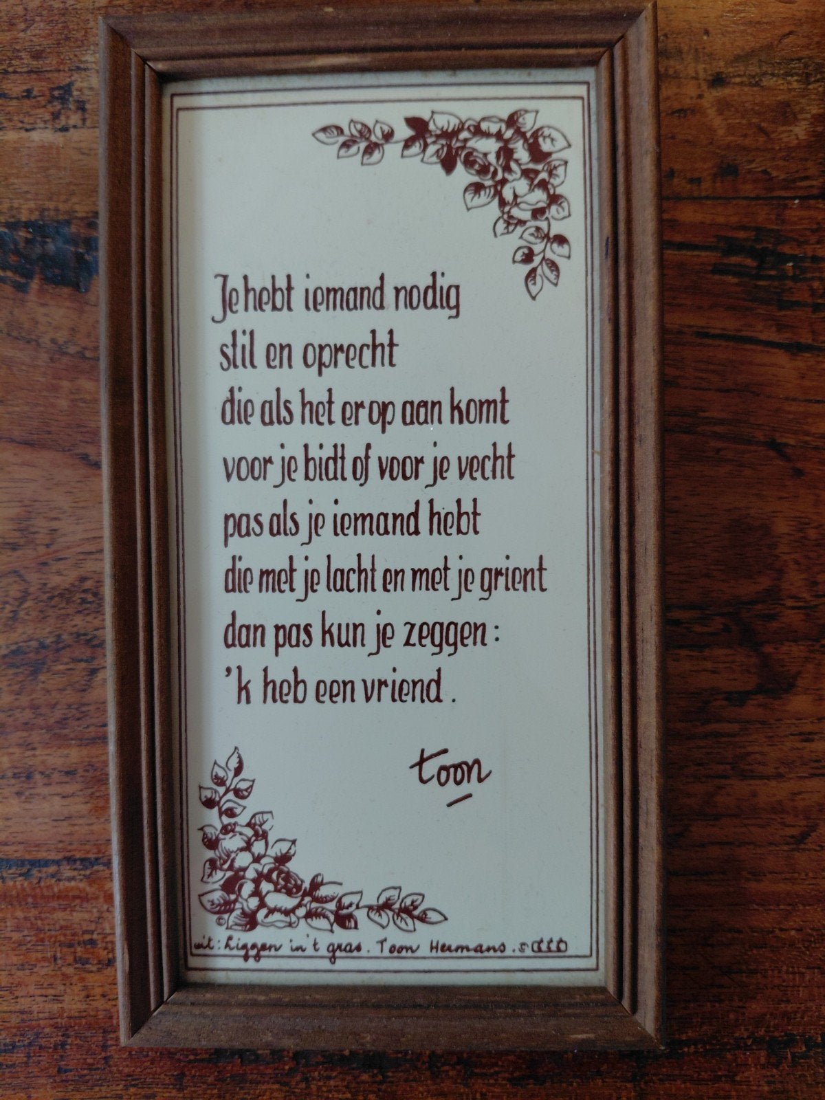 Tegeltje met tekst Toon Hermans, Ophalen of Verzenden, Zo goed als nieuw