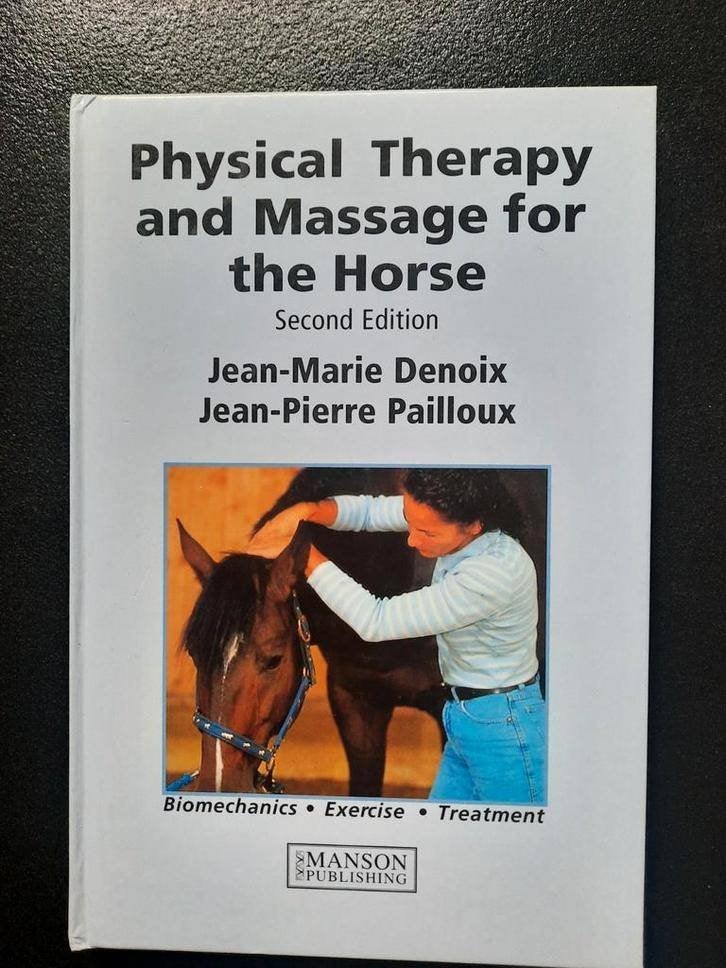 Physical therapy and massage for the horse . J. Denoix, Denoix & Paillout, Niet van toepassing, Ophalen of Verzenden, Zo goed als nieuw