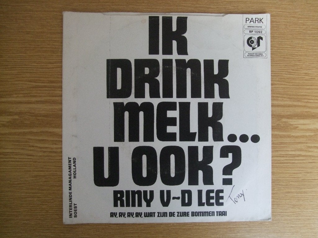 RINY VAN DER LEE   IK DRINK MELK... U OOK? / AY, AY, AY, AY,, 7 inch, Ophalen of Verzenden, Zo goed als nieuw, Nederlandstalig