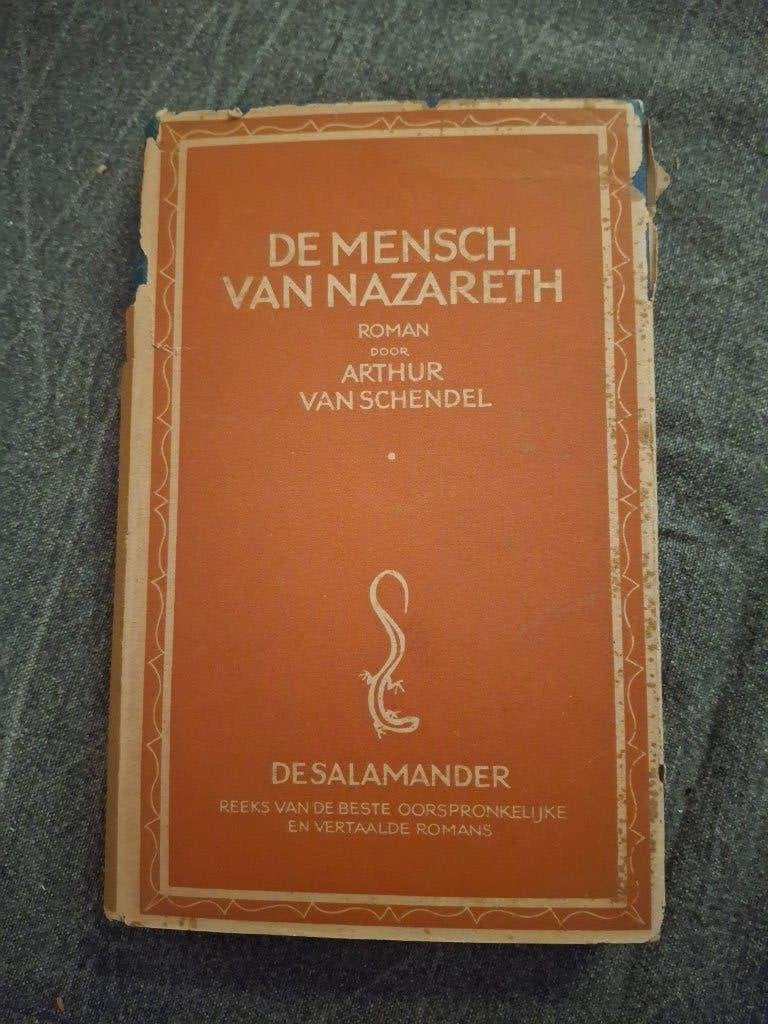 De mensch van Nazareth. Roman door Arthur van Schendel., Ophalen of Verzenden