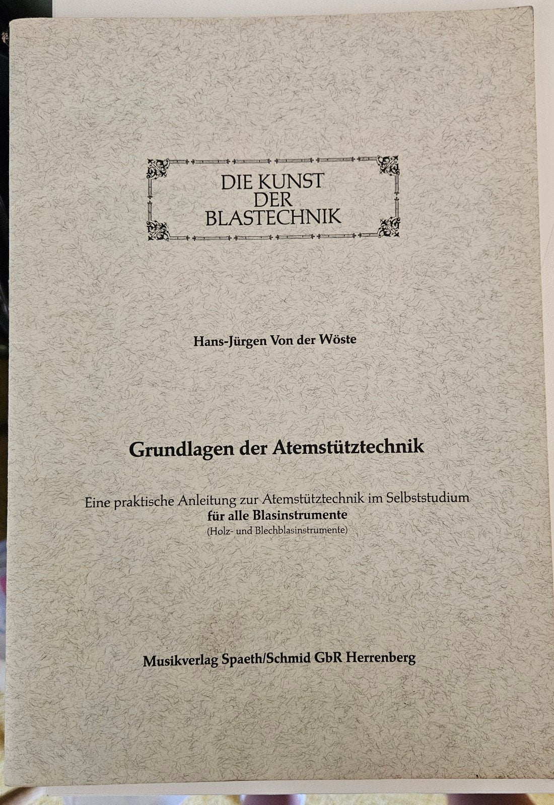 Die Kunst der Blastechnik - Ademsteun voor Blaasinstrumenten, Muziek en Instrumenten, Bladmuziek, Gebruikt, Klassiek, Les of Cursus