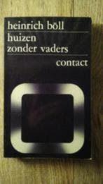 Huizen zonder vaders - Heinrich Böll, Ophalen of Verzenden, Zo goed als nieuw