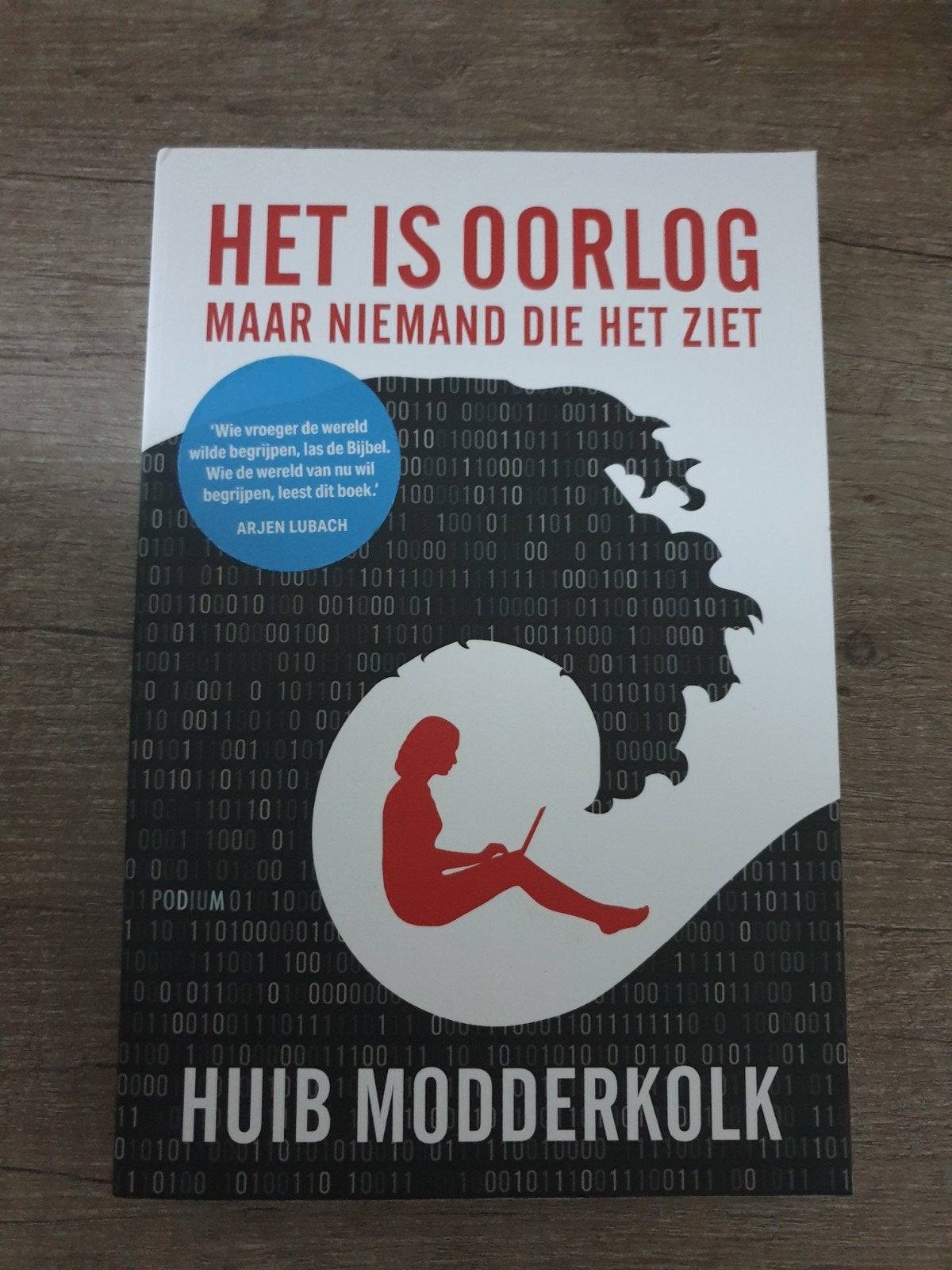 Het is oorlog maar niemand die het ziet - Huib Modderkolk, Boeken, Overige Boeken, Ophalen of Verzenden, Gelezen, Huib Modderkolk