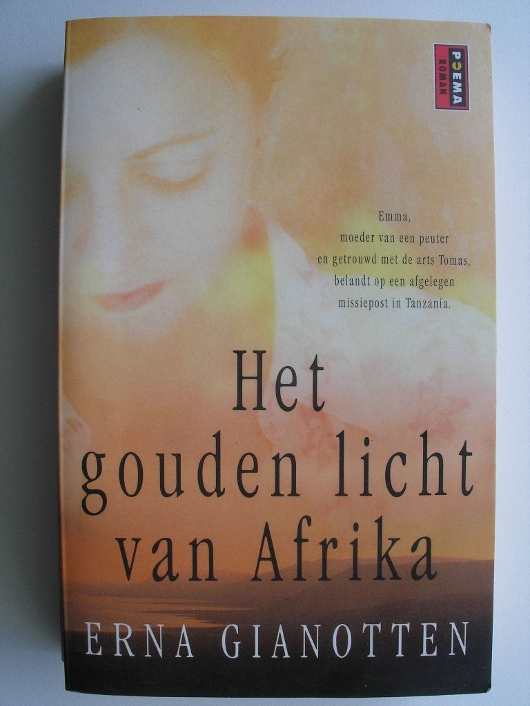 'Het gouden licht van Afrika' van Erna Gianotten, Ophalen of Verzenden, Zo goed als nieuw, Wereld overig