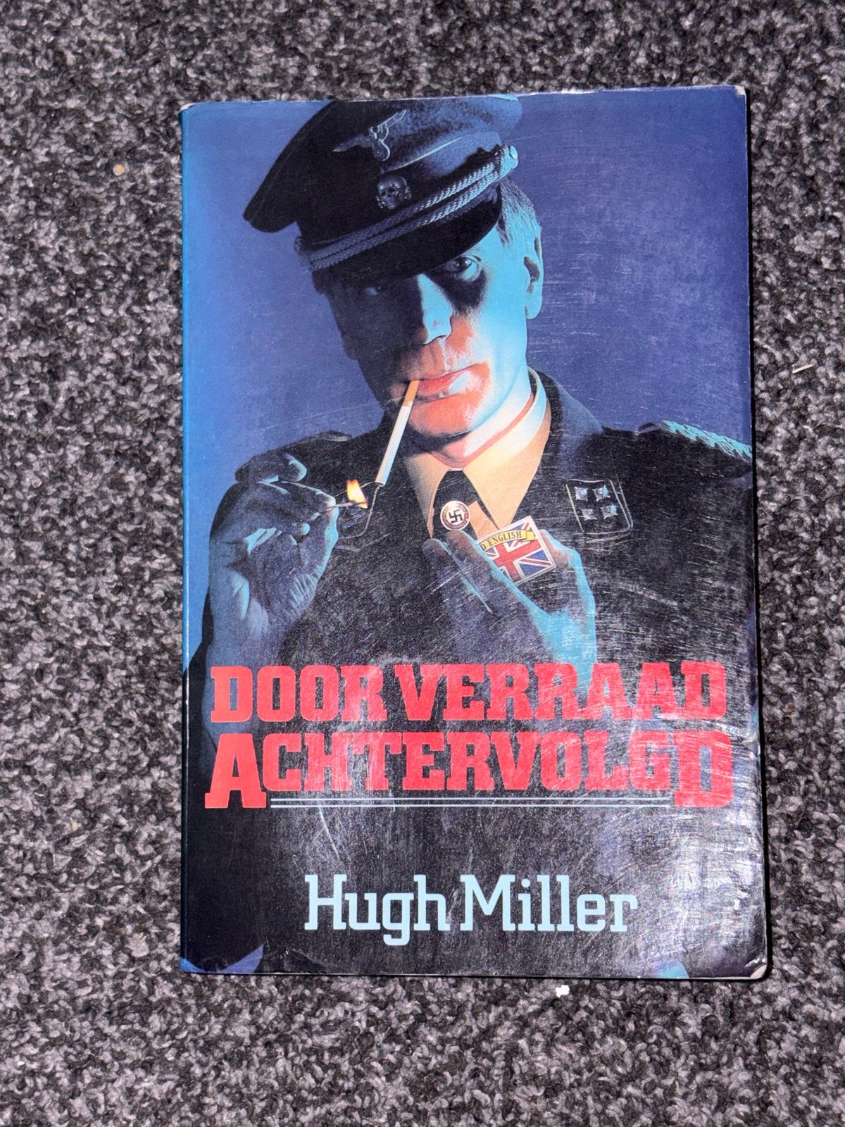 Door Verraad Achtervolgd - Hugh Miller (Spionagethriller), Ophalen of Verzenden, 20e eeuw of later, Gelezen