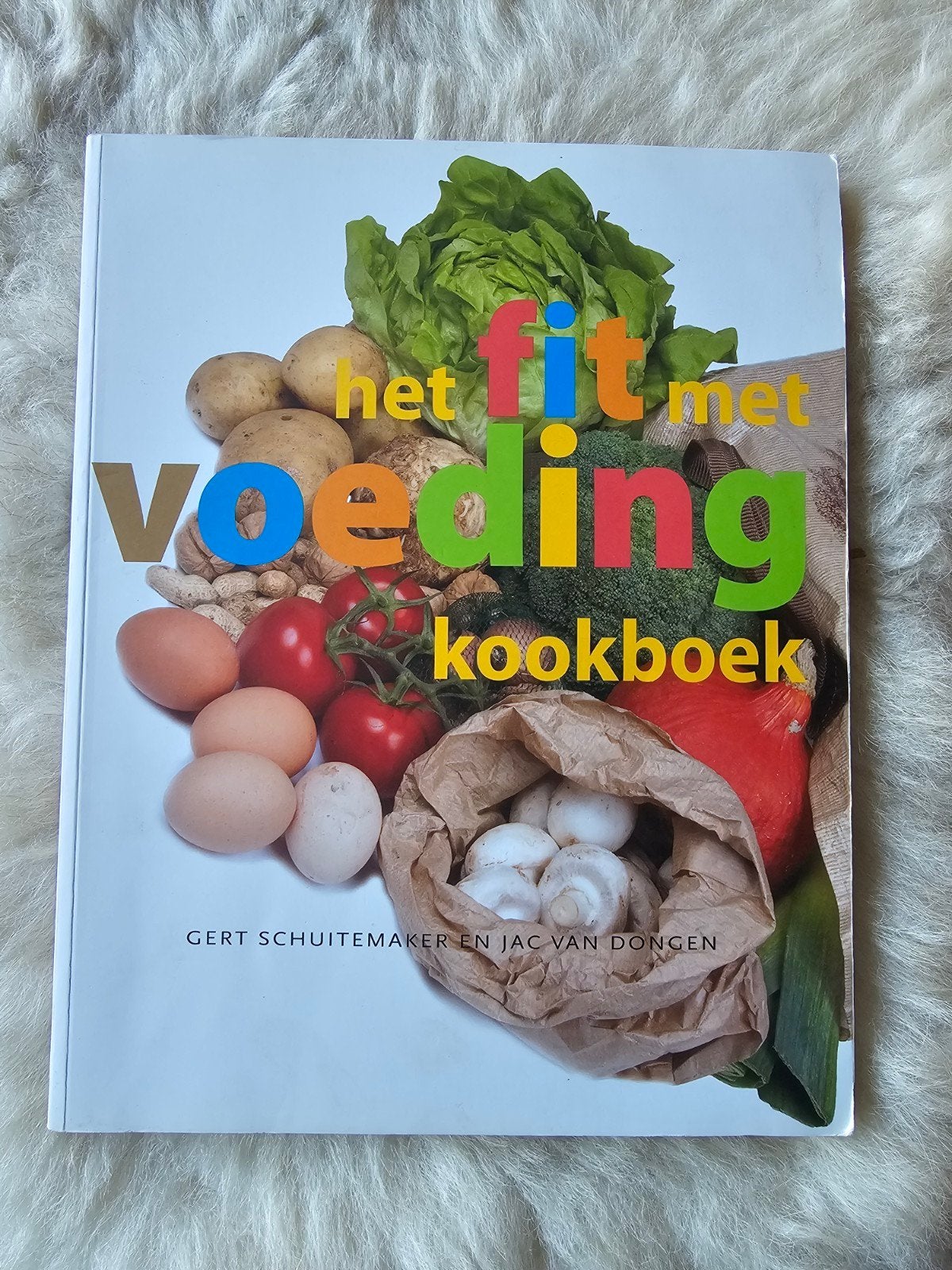 Het fit met voeding kookboek Gert Schuitemaker, Jac van Dong, Boeken, Ophalen of Verzenden, Zo goed als nieuw, Overige typen