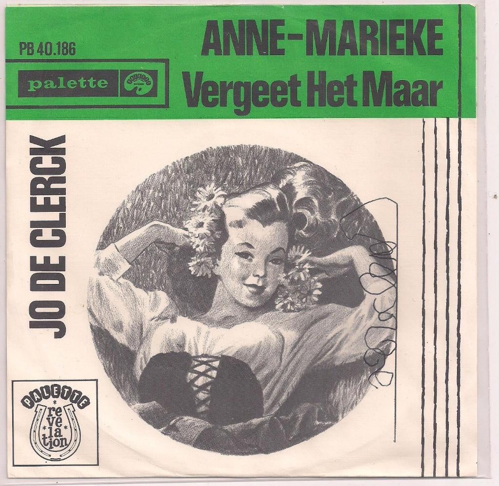 Jo de Clerck- Anne-Marieke, Cd's en Dvd's, Vinyl | Nederlandstalig, Verzenden, 7 inch, Levenslied of Smartlap, Fotohoes