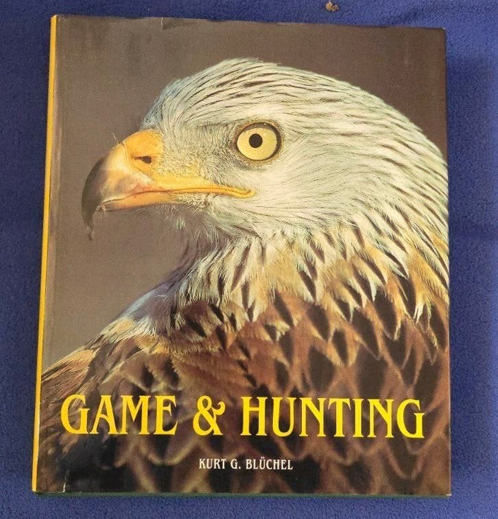 Game and hunting - Kurt G. Blüchel, Boeken, Encyclopedieën, Ophalen of Verzenden, Zo goed als nieuw