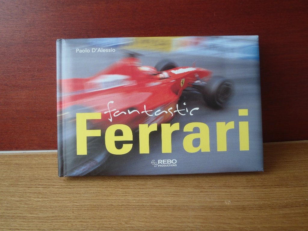 Fantastic Ferrari van Paola D’Alessio   Uitgave 2004, Ophalen of Verzenden, Nieuw, Ferrari