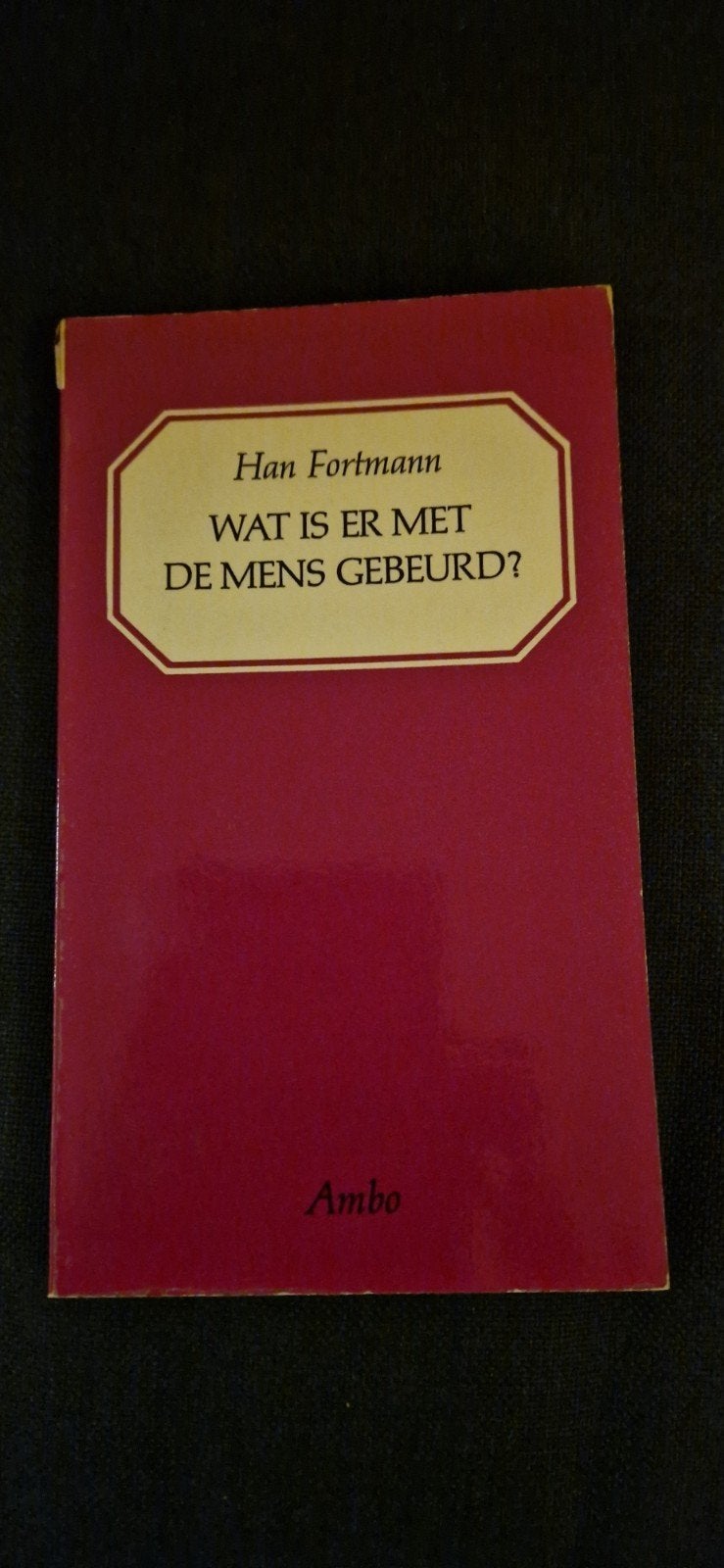 Wat is er met de mens gebeurd, Ophalen of Verzenden