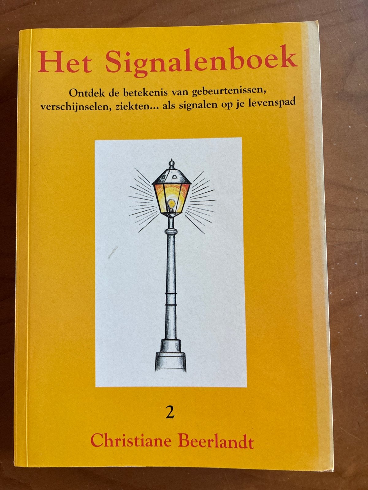 Het Signalenboek 2 - Christiane Beerlandt, Ophalen of Verzenden, Zo goed als nieuw, Spiritualiteit algemeen, Achtergrond en Informatie