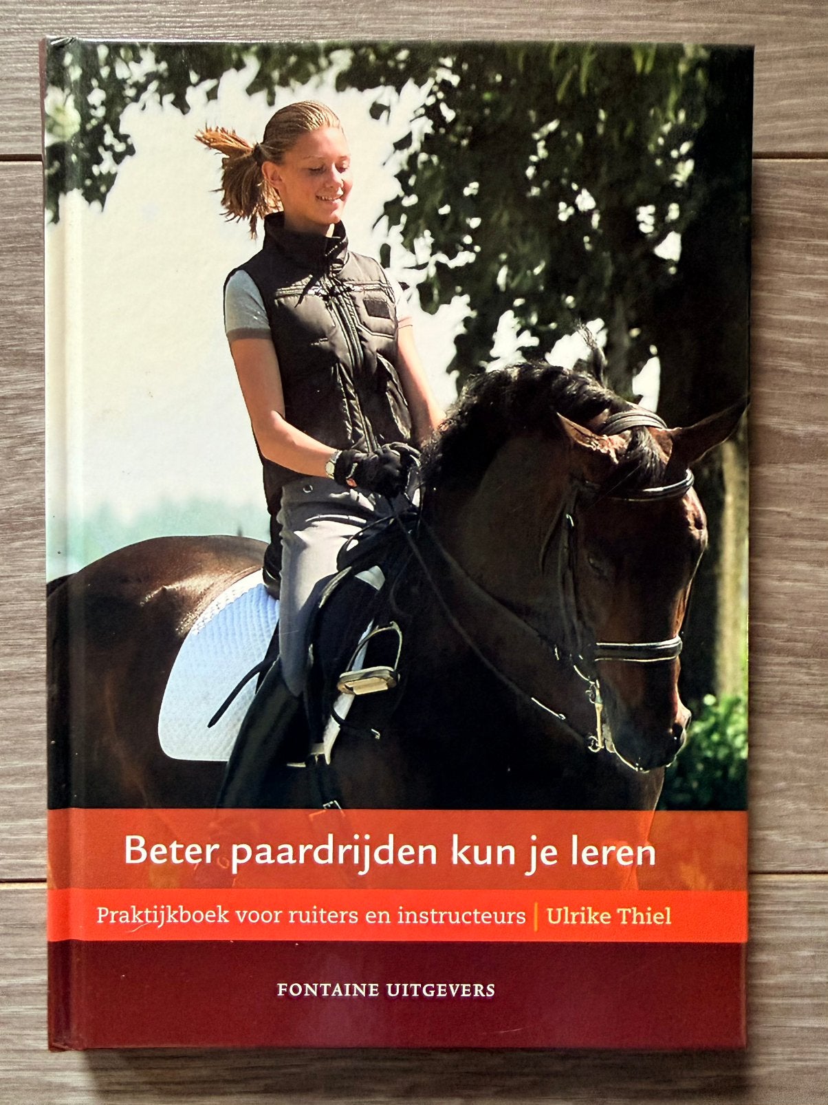 Beter paardrijden kun je leren – Ulrike Thiel | Praktijkboek, Ophalen of Verzenden, Zo goed als nieuw, Paarden of Pony's